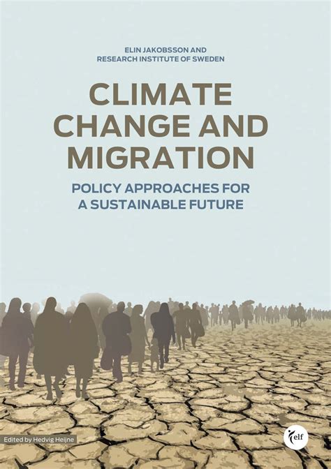 MIGRATION AND CLIMATE CHANGE .